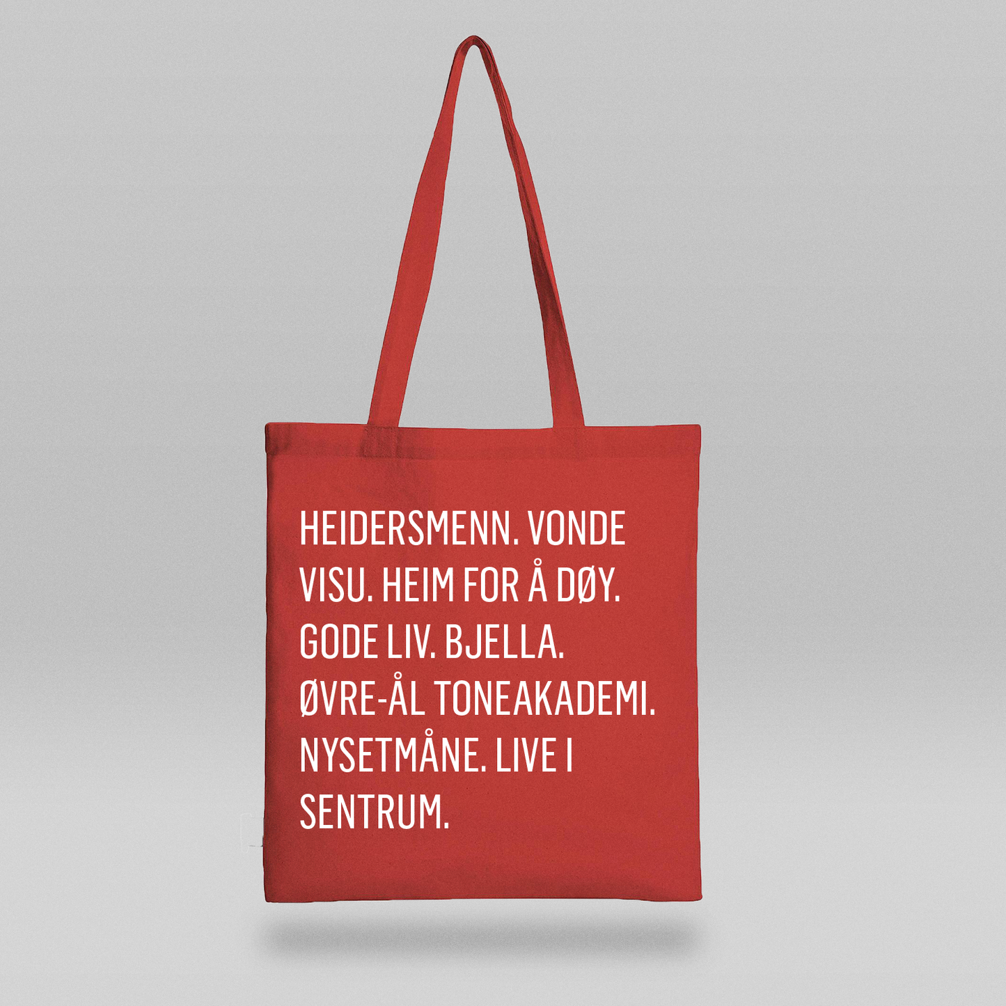 Nett med tekst: Heidersmenn. Vonde Visu. Heim for å døy. Gode Liv. Bjella. Øvre-Ål Toneakademi. Nysetmåne. Live i sentrum.